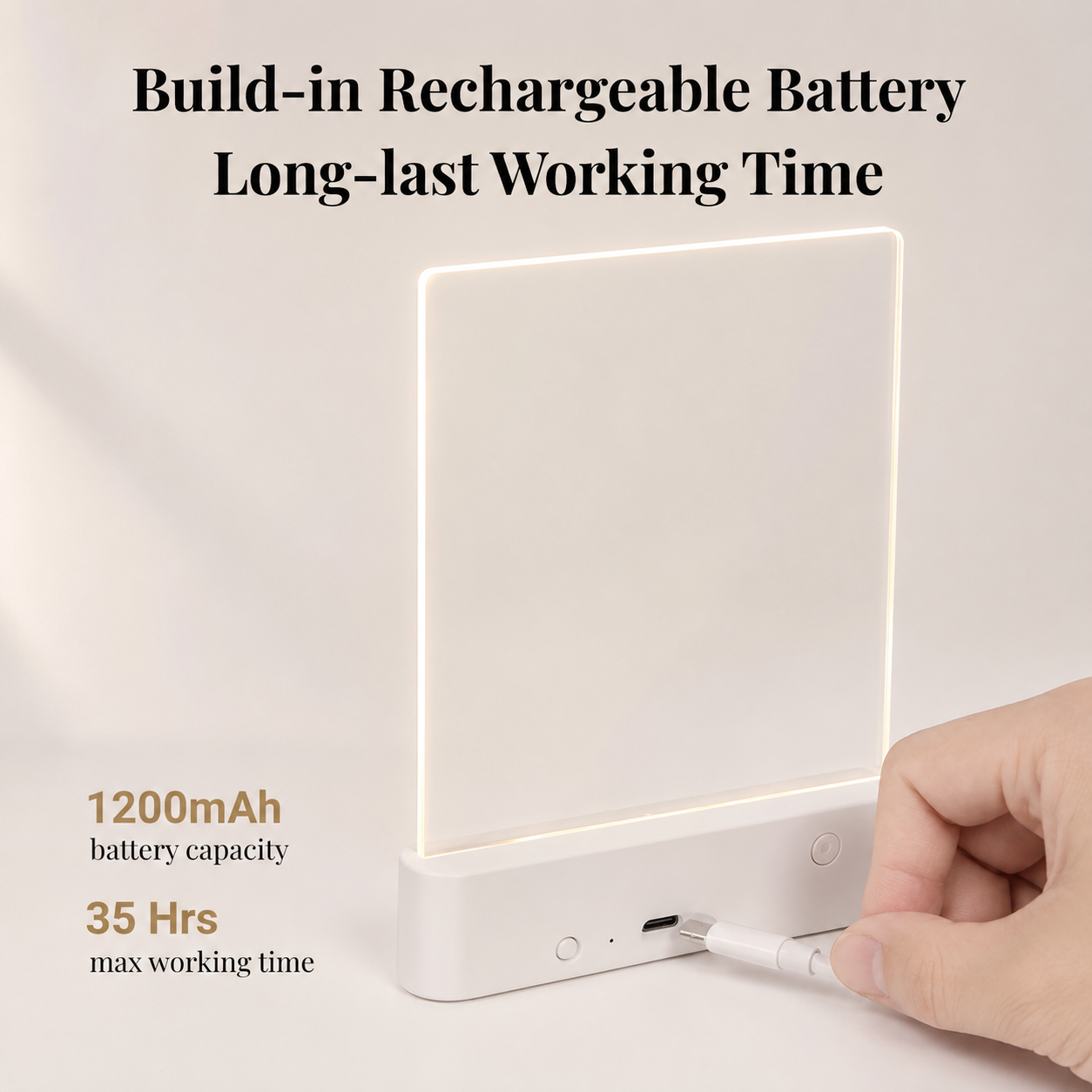 Built-in rechargeable battery, up to 35 hours